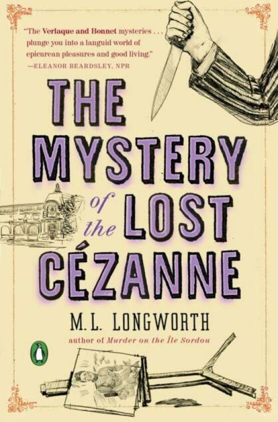 The Mystery Of The Lost Cezanne av M.L. Longworth