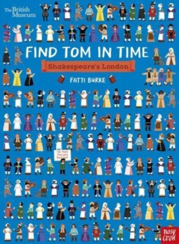 British Museum: Find Tom in Time: Shakespeare's London
