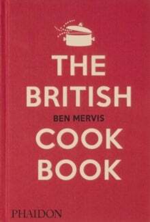 The British Cookbook av Ben Mervis