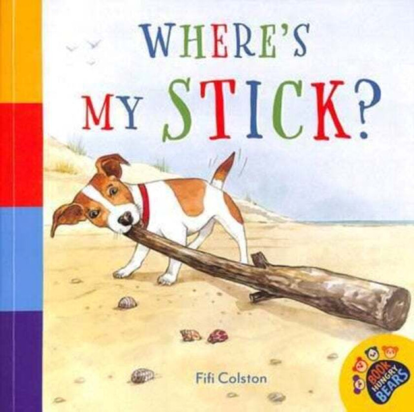 Where's My Stick? av Fifi Colston