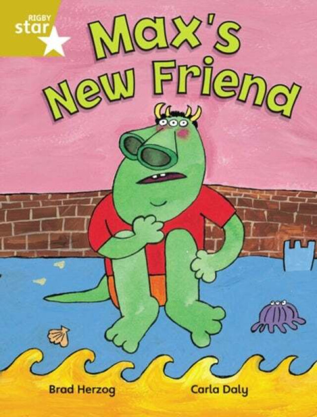 Rigby Star Independent Gold Reader 2: Max's New Friend av Brad Herzog