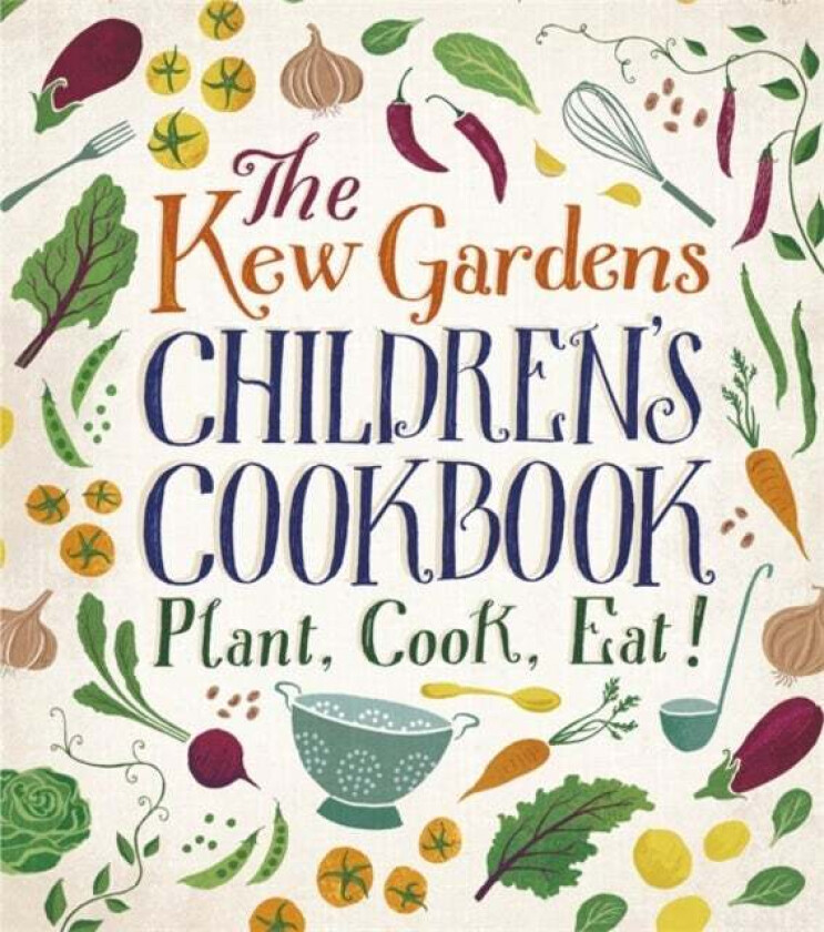 The Kew Gardens Children's Cookbook av Caroline Craig, Joe Archer
