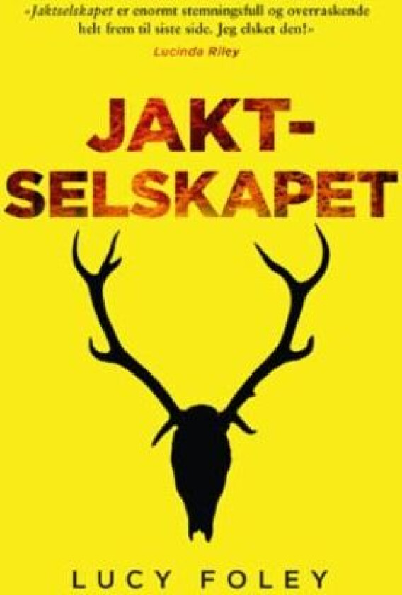 Jaktselskapet av Lucy Foley