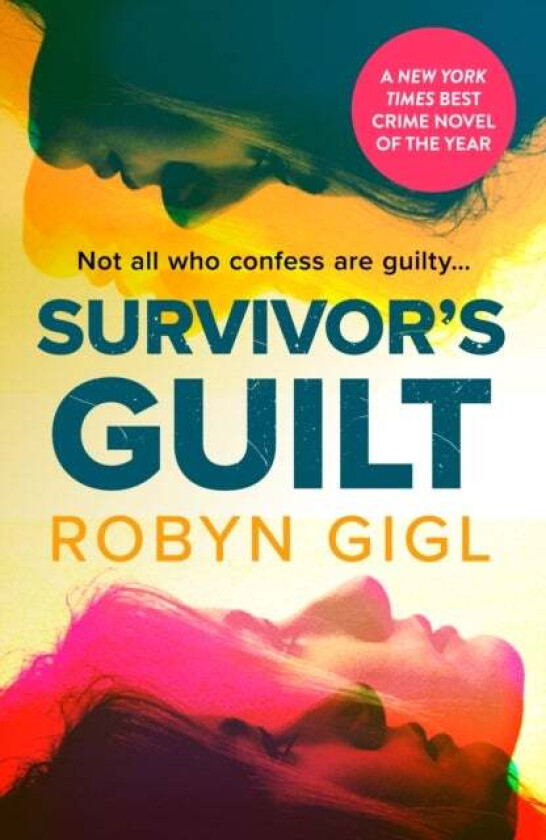 Survivor's Guilt av Robyn Gigl