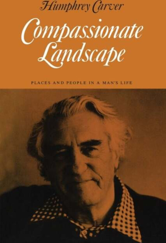 Compassionate Landscape av Humphrey Carver