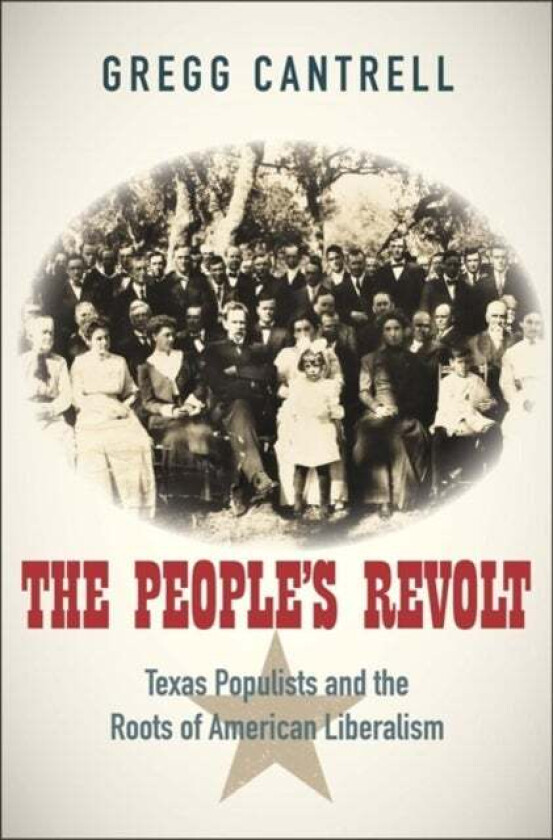 The People's Revolt av Gregg Cantrell