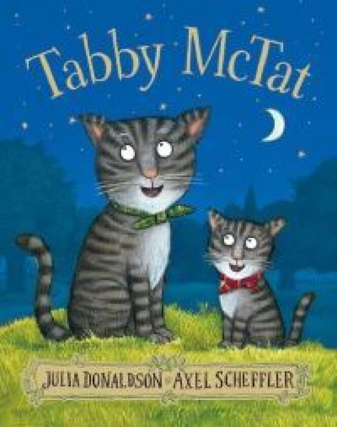 Tabby McTat av Julia Donaldson