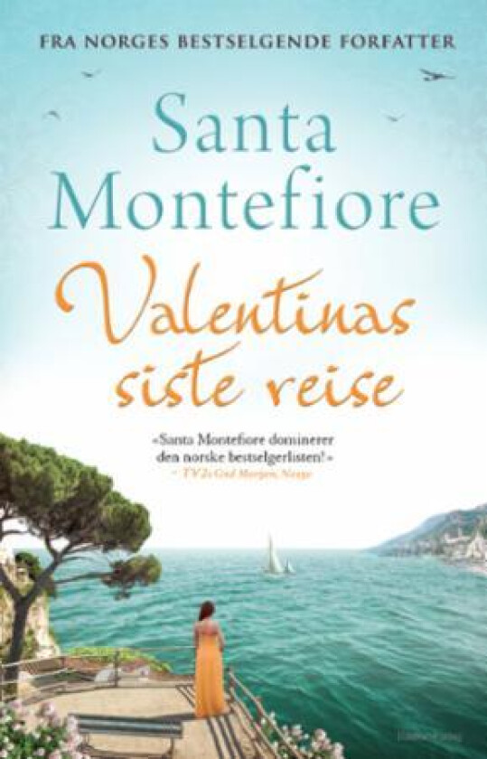 Valentinas siste reise av Santa Montefiore