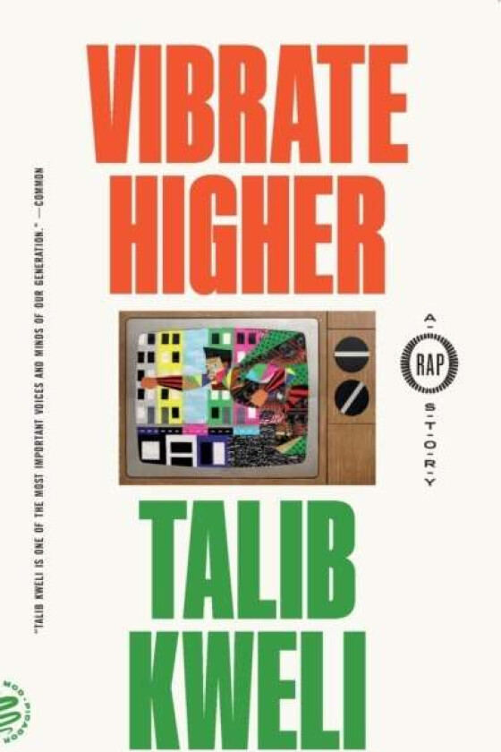 Vibrate Higher av Talib Kweli