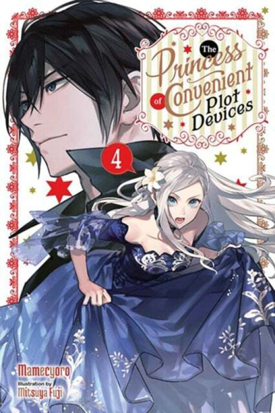 The Princess of Convenient Plot Devices, Vol. 4 (Light Novel) av Mamecyoro