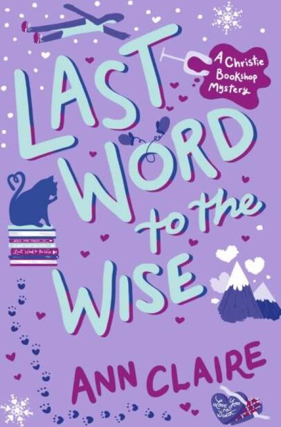 Last Word to the Wise av Ann Claire