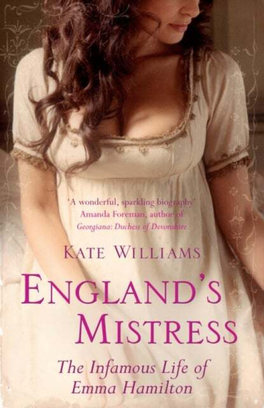 England's Mistress av Kate Williams