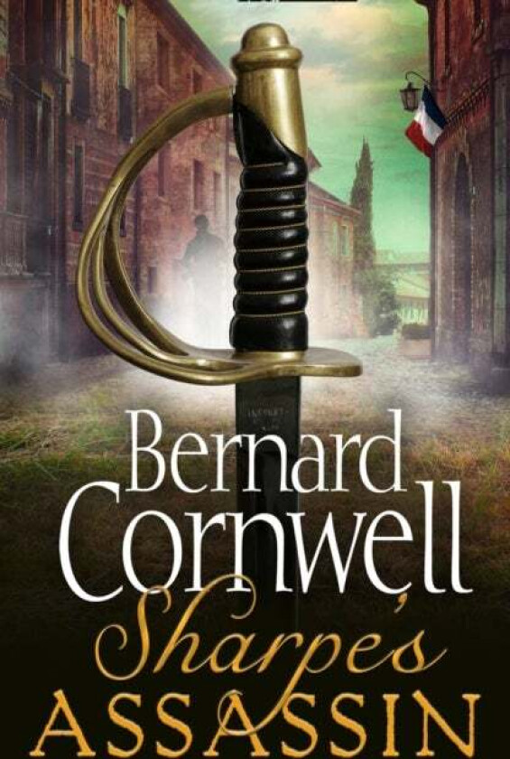 Sharpe's Assassin. The Sharpe Series 21 av Bernard Cornwell