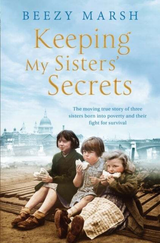 Keeping My Sisters' Secrets av Beezy Marsh