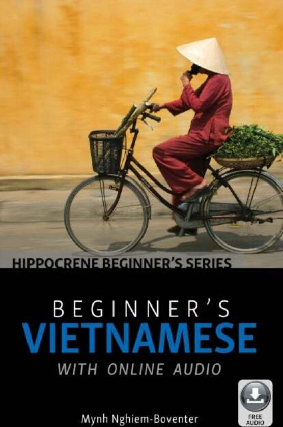 Beginner's Vietnamese with Online Audio av Mynh Nghiem-Boventer