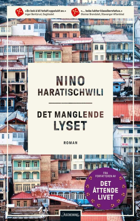 Det manglende lyset av Nino Haratischwili