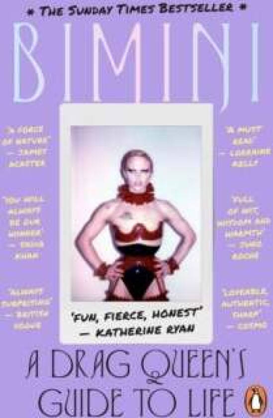 A Drag Queen's Guide to Life av Bimini Bon Boulash