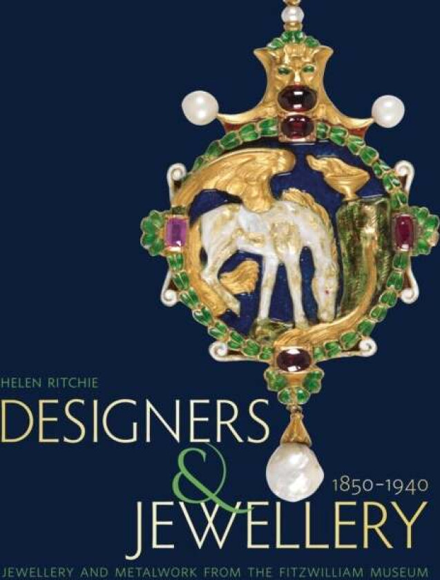 Designers and Jewellery 1850-1940 av Helen Ritchie