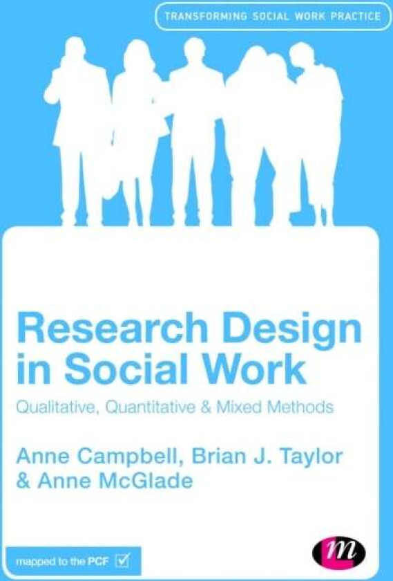 Research Design in Social Work av Anne Campbell, Brian J. Taylor, Anne McGlade