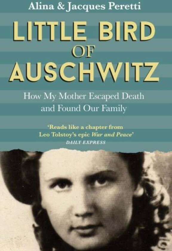 Little Bird of Auschwitz av Jacques Peretti