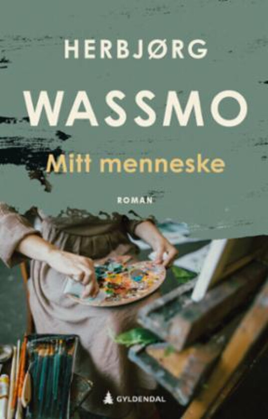 Mitt menneske av Herbjørg Wassmo