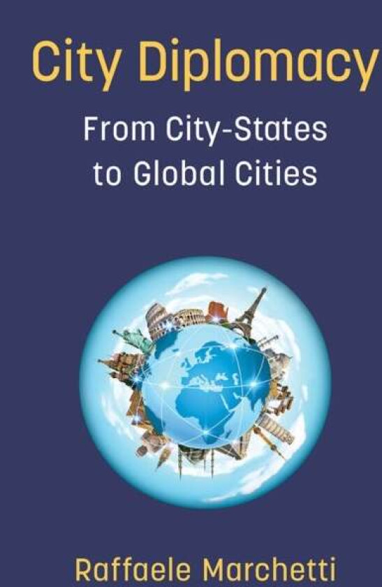 City Diplomacy av Raffaele Marchetti