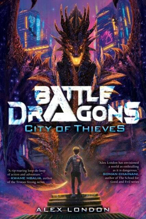 City of Thieves (Battle Dragons #1) av Alex London
