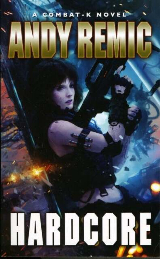Hardcore av Andy Remic
