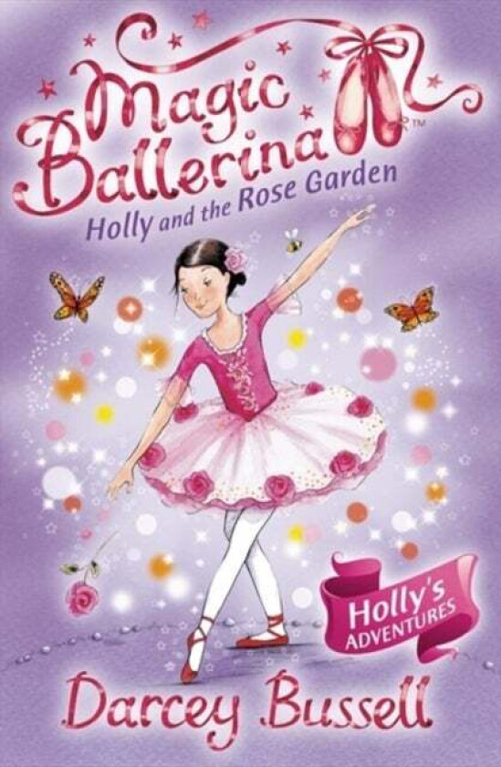 Holly and the Rose Garden av Darcey Bussell