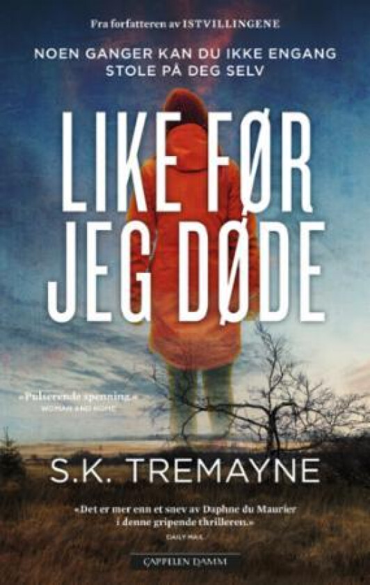 Like før jeg døde av S.K. Tremayne