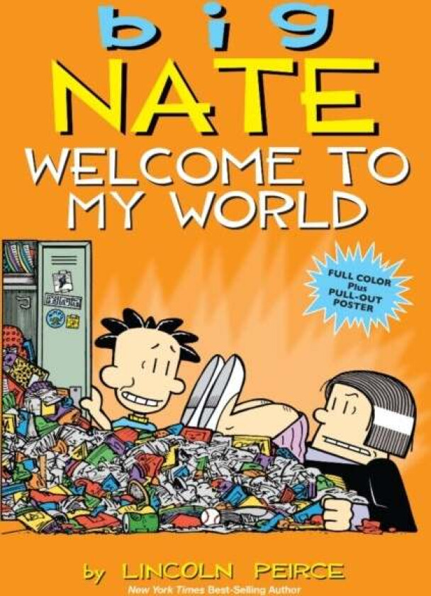 Big Nate: Welcome to My World av Lincoln Peirce