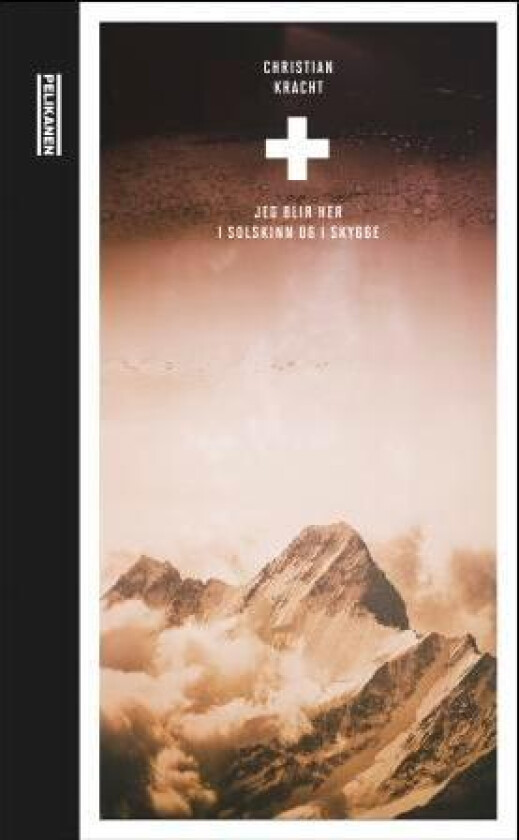 Jeg blir her i solskinn og i skygge av Christian Kracht