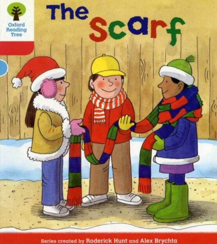 Oxford Reading Tree: Level 4: More Stories B: The Scarf av Roderick Hunt