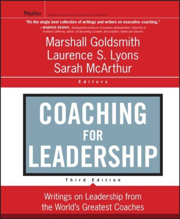 Coaching for Leadership av Marshall (Consultant to Fortune 500 Corporations) Goldsmith, Laurence S. (Metacorp) Lyons, Sarah McArthur
