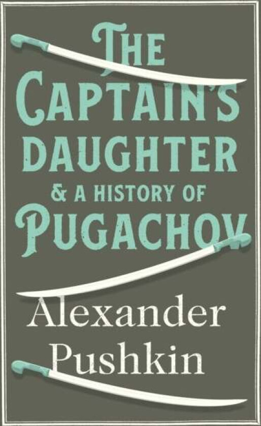 The Captain's Daughter av Alexander Pushkin