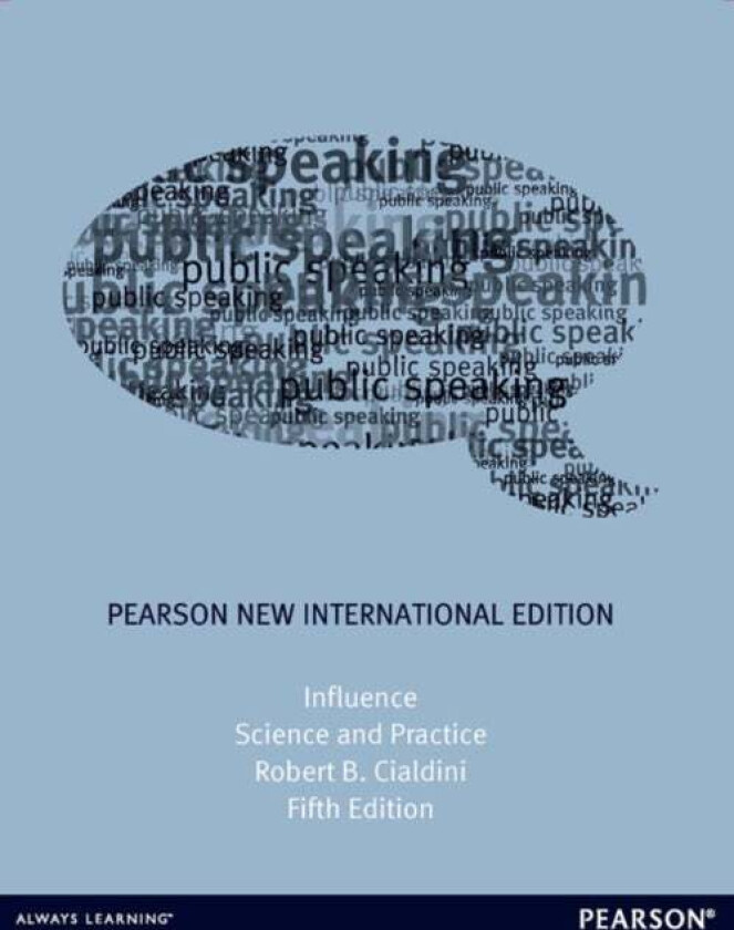 Influence: Science and Practice av Robert Cialdini