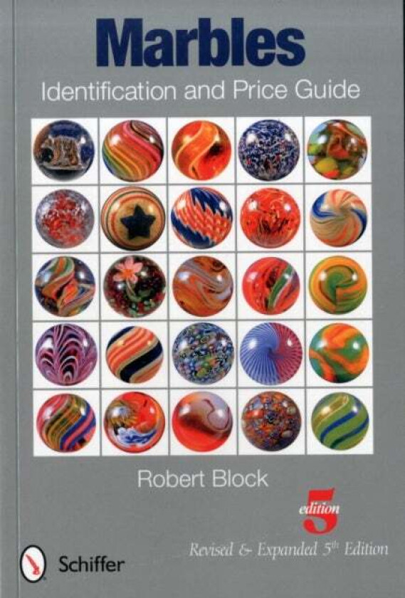 Marbles Identification and Price Guide av Robert Block