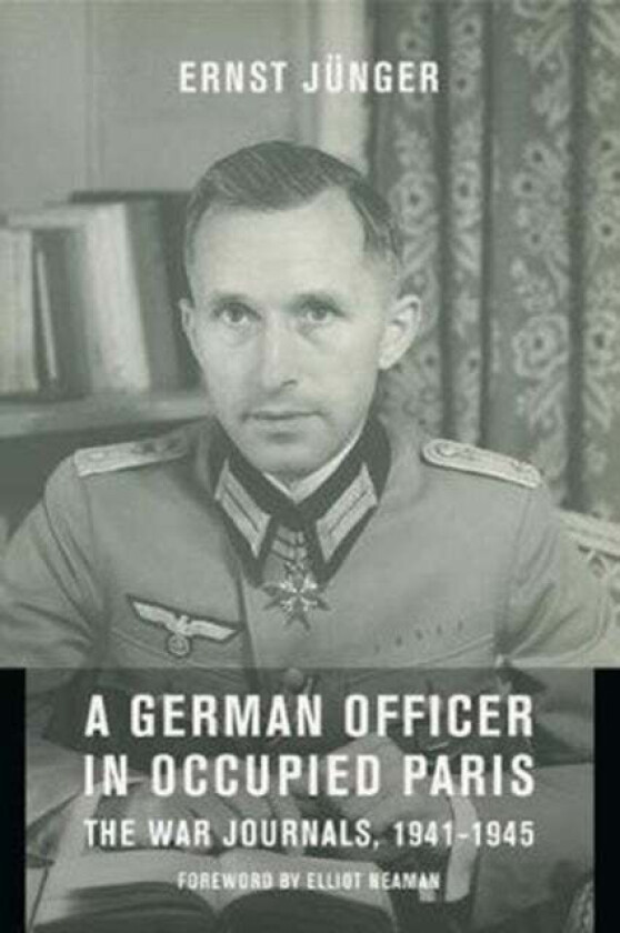 A German Officer in Occupied Paris av Ernst (Klett-Cotta) Junger