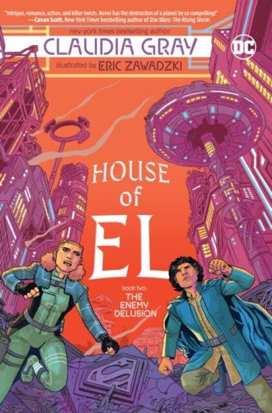 House of El Book Two: The Enemy Delusion av Claudia Gray, Eric Zawadzki