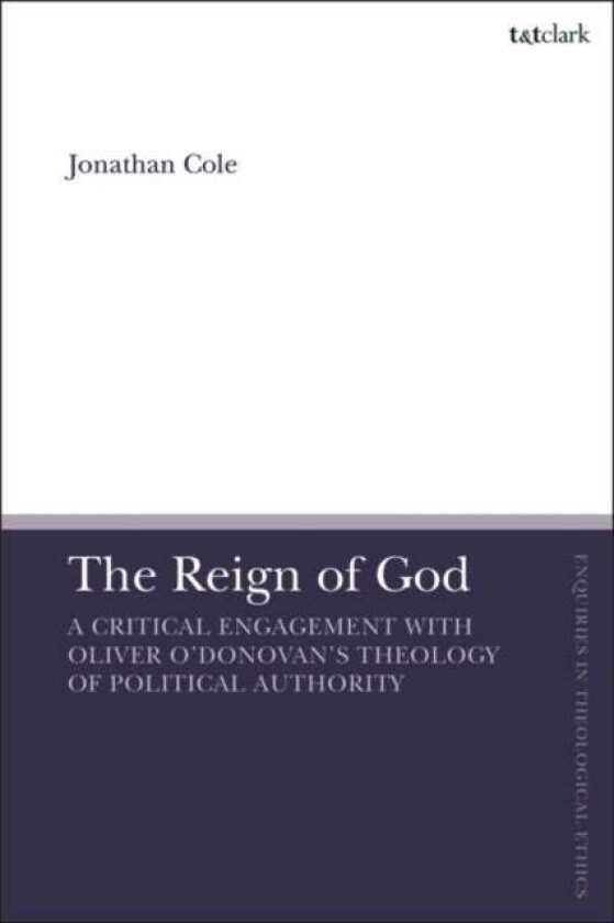 The Reign of God av Jonathan (Charles Sturt University Australia) Cole