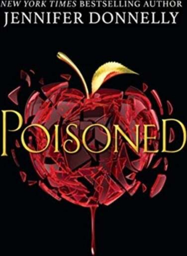 Poisoned av Jennifer Donnelly