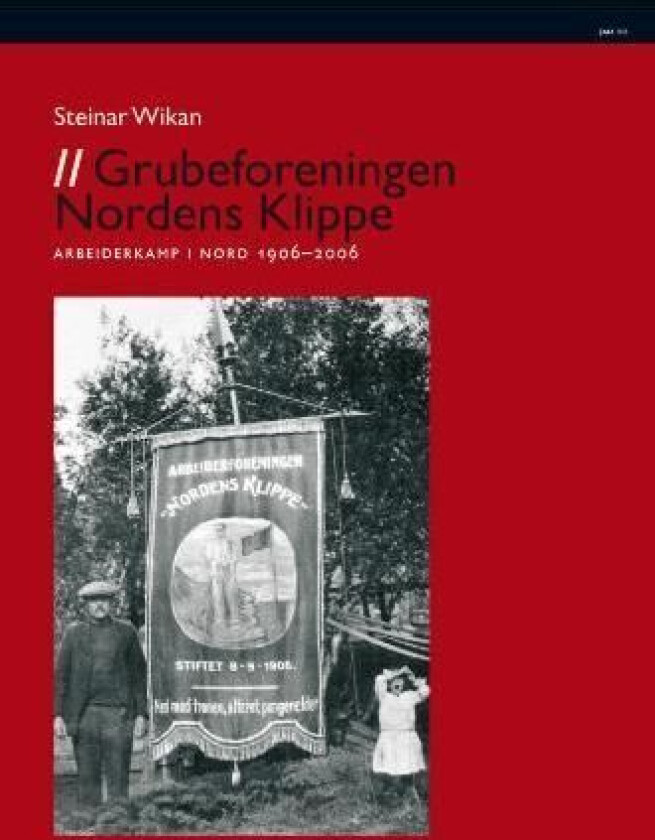 Grubeforeningen Nordens Klippe av Steinar Wikan