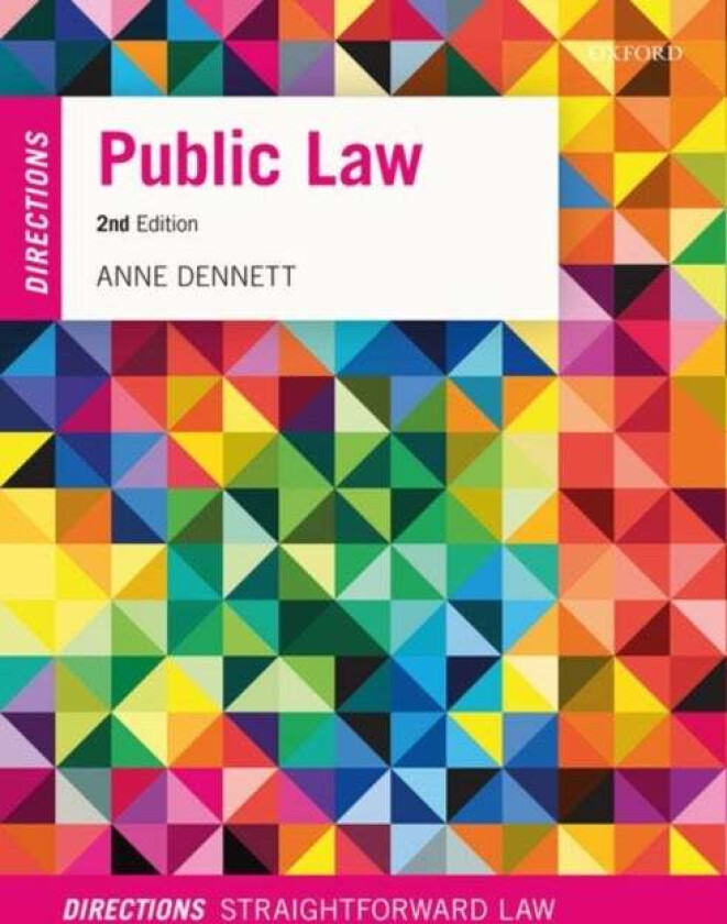 Public Law Directions av Anne (Senior Lecturer Senior Lecturer U Dennett