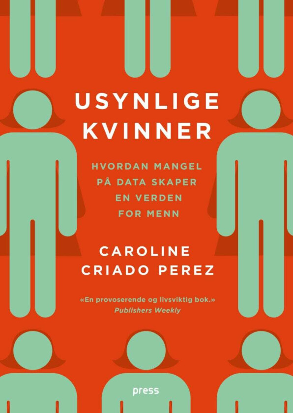 Usynlige kvinner av Caroline Criado-Perez