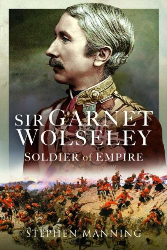 Sir Garnet Wolseley av Stephen Manning