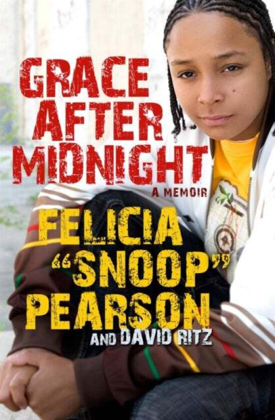 Grace After Midnight av David Ritz, Felicia "snoop" Pearson