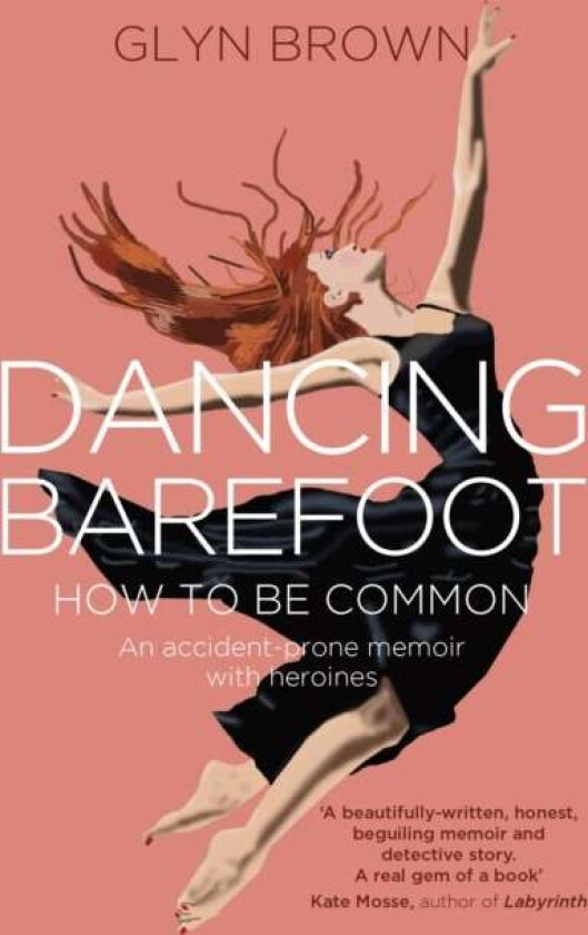 Dancing Barefoot av Glyn Brown
