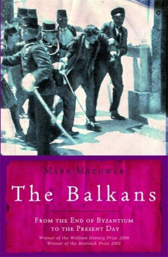 The Balkans av Mark Mazower