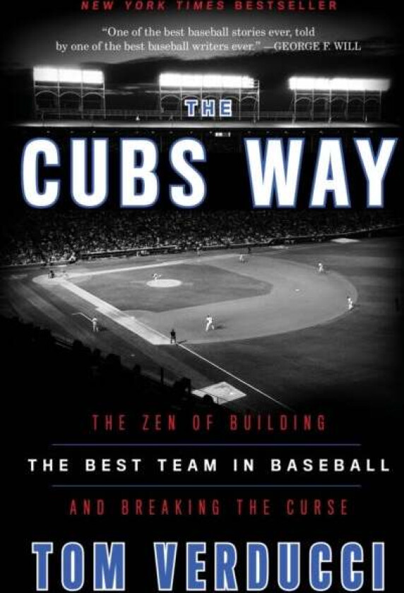 Cubs Way av Tom Verducci