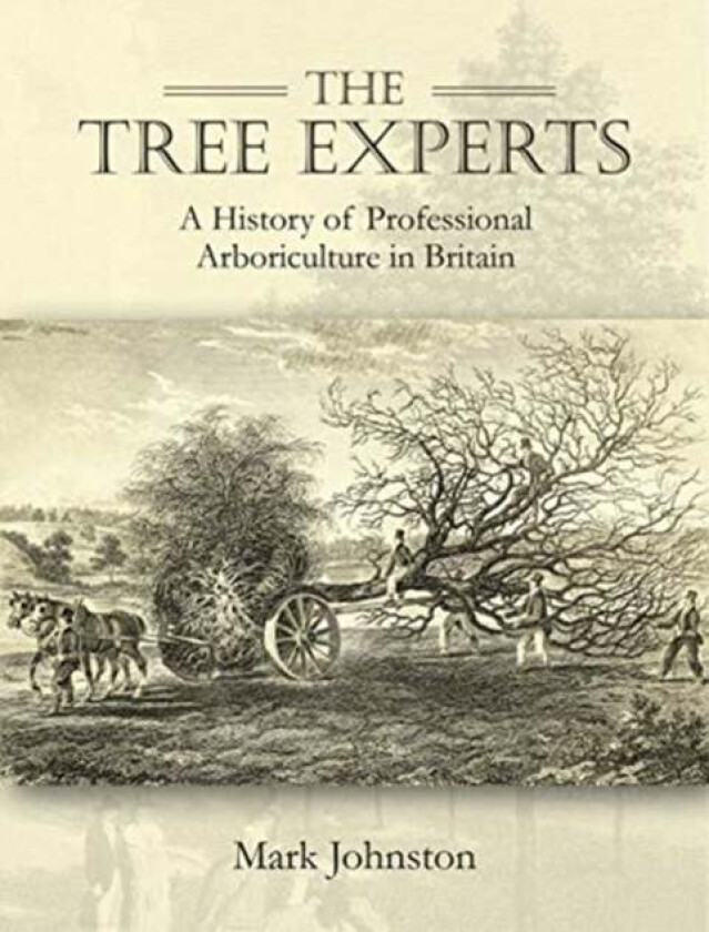 The Tree Experts av Mark Johnston